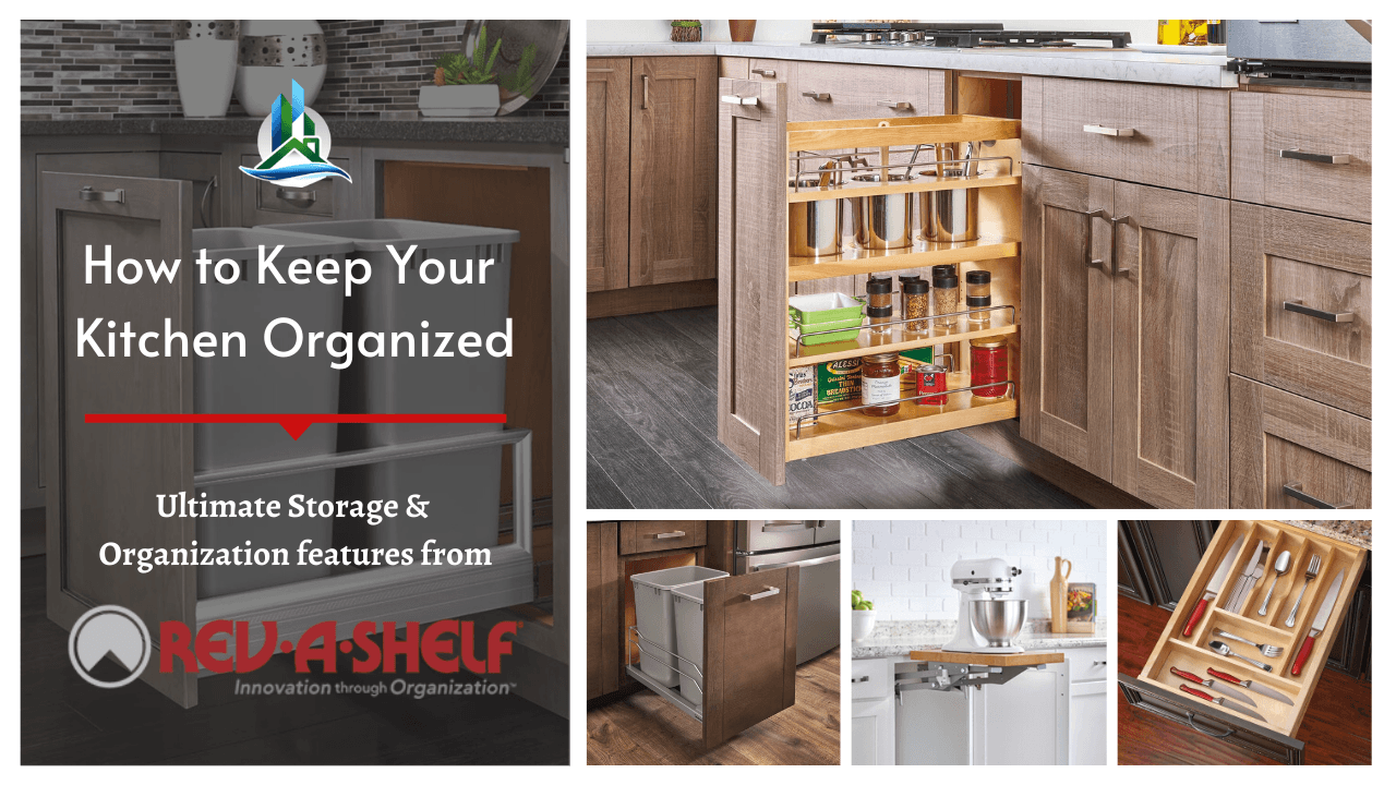 kitchen organization - rev a shelf blog - bay cities construction