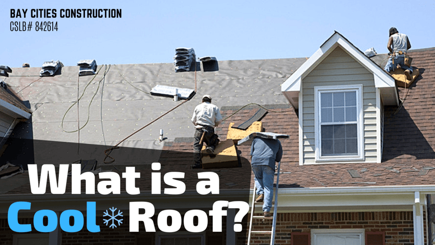 what is a cool roof - los angeles roof contractor - bay cities construction (1)