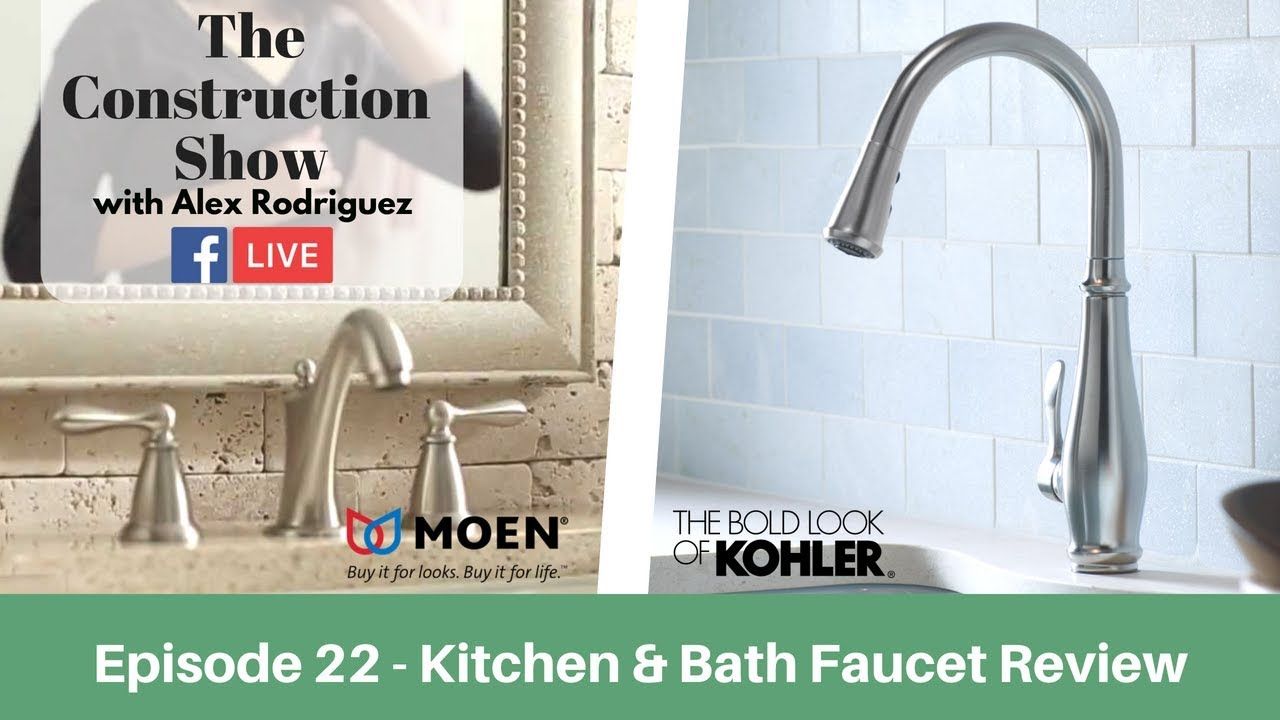 The Best Faucets: Moen & Kohler Faucet Review