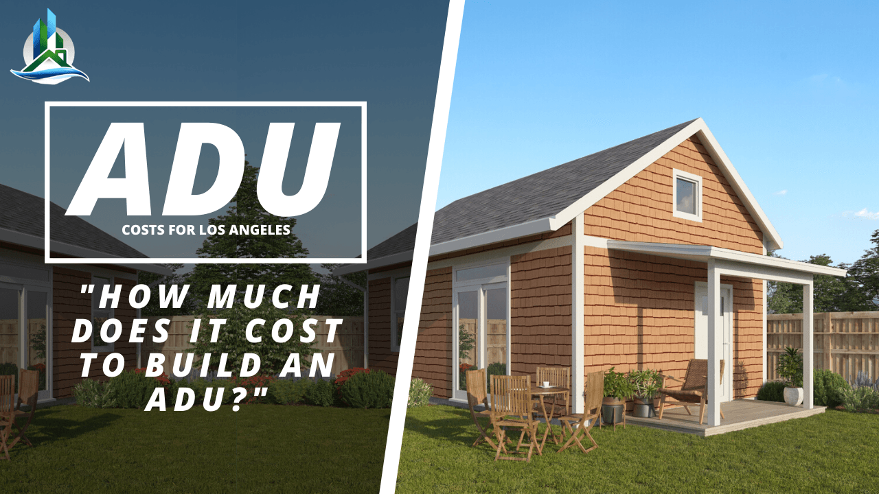 adu costs - los angeles - adu contractor - torrance adu 
