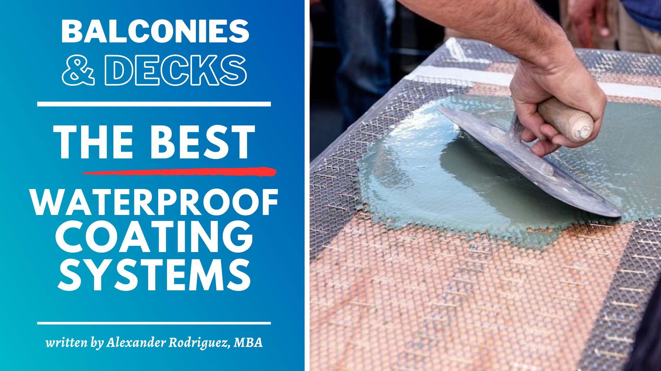 The Best Waterproofing System for Balconies, Decks and Walkways