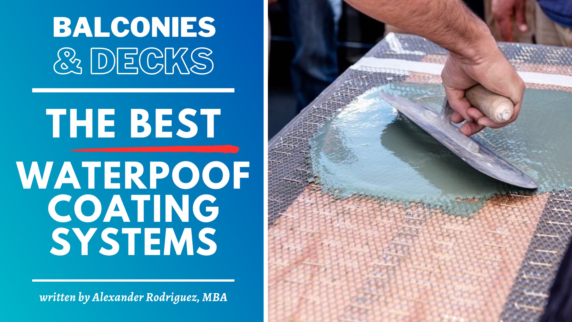 The Best Waterproofing System for Balconies, Decks and Walkways