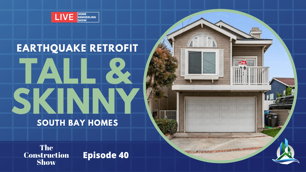 Earthquake Retrofit for Tall & Skinny Homes | Episode 40