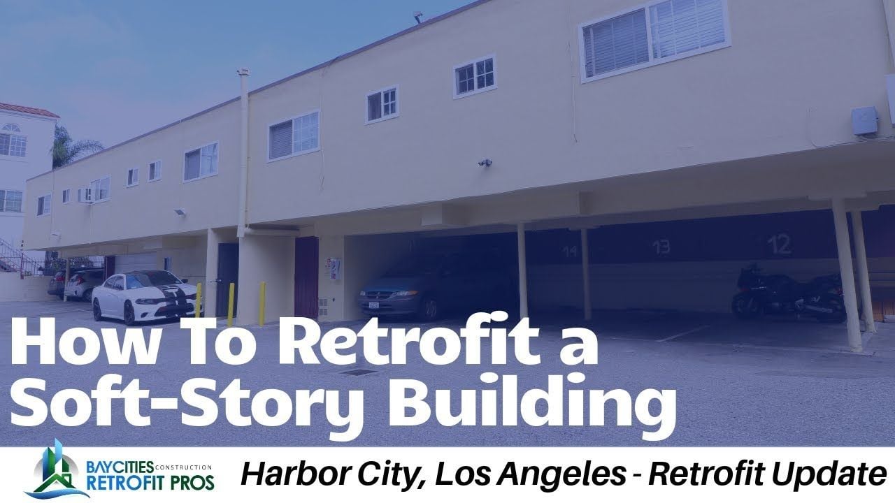How To Retrofit a Soft-Story Building