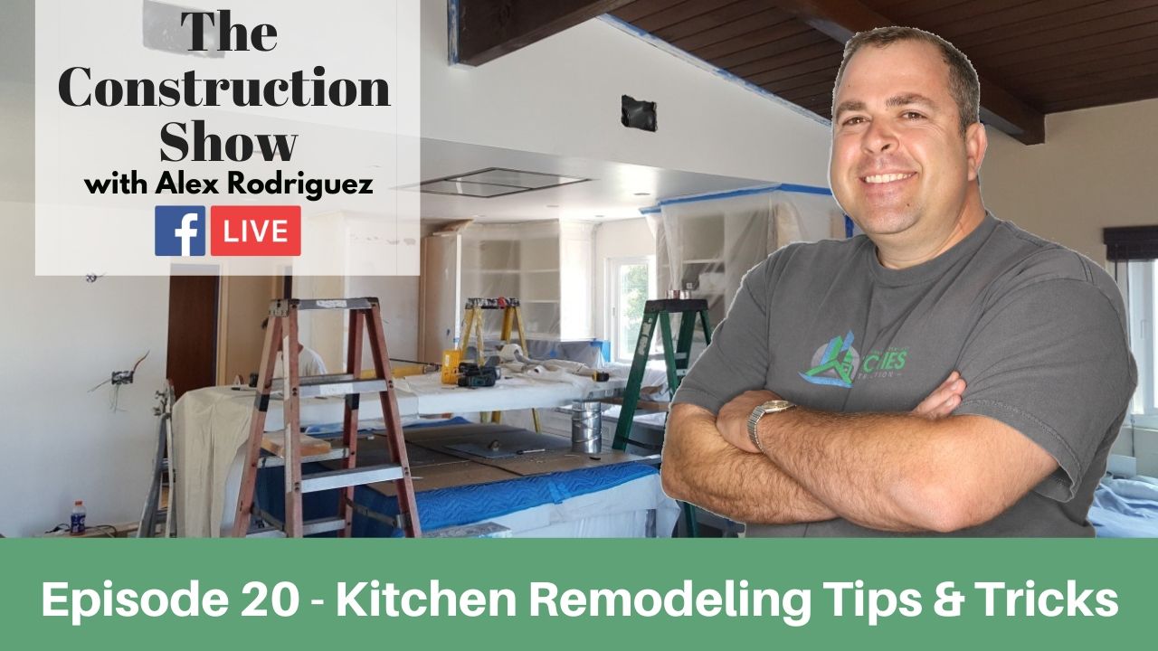 Kitchen Remodeling Tips & Tricks | The Construction Show [EP 20]