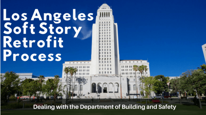 What is the Soft Story Retrofit Process in the City of Los Angeles?