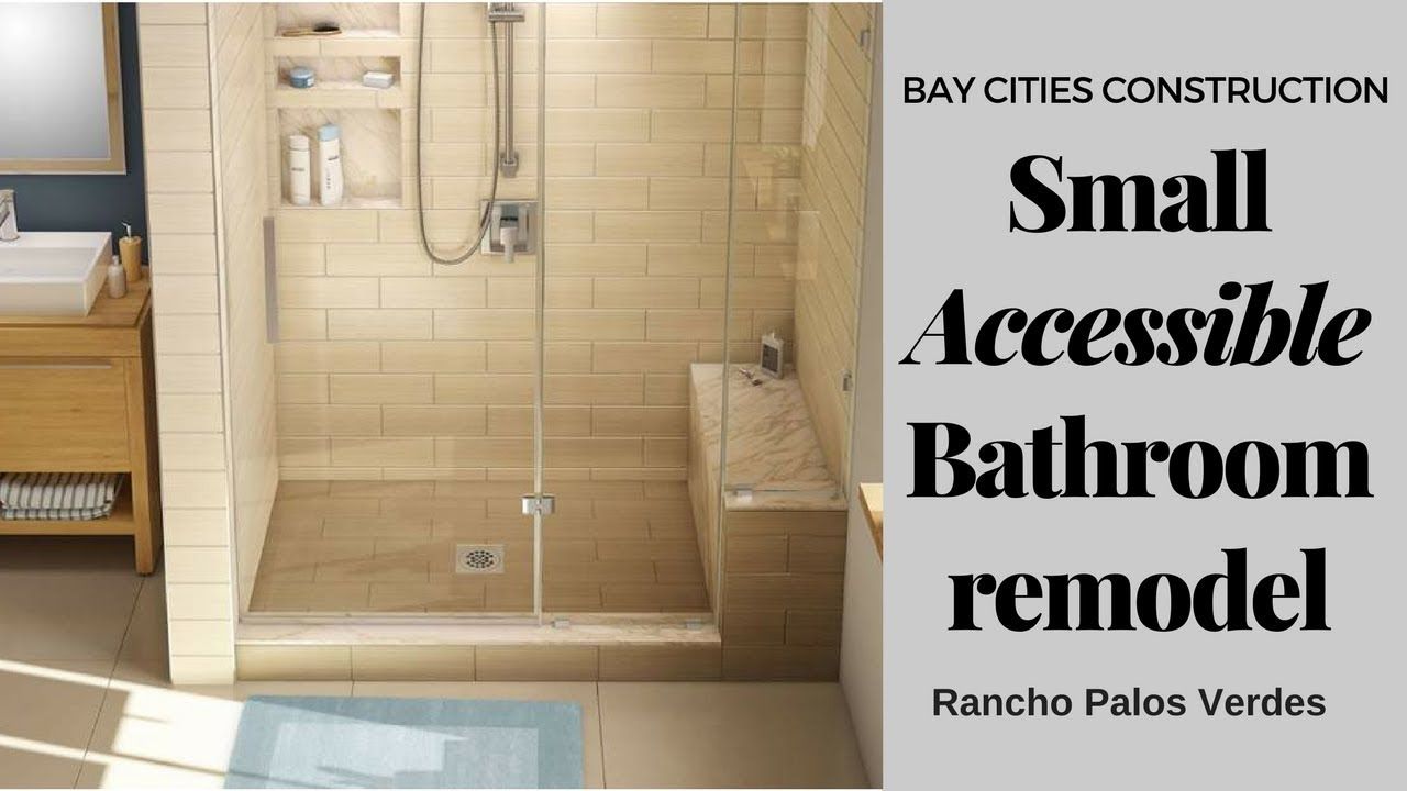 Small Accessible Bathroom Remodel | Rancho Palos Verdes