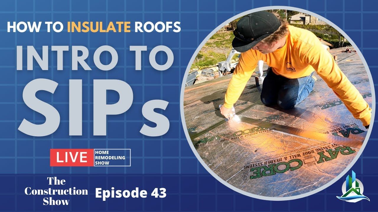 Mastering Roof Insulation: Expert Tips for Flat and Vaulted Roofs - The Construction Show - [EP 43]