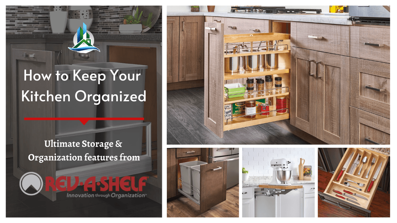 Keep Your Kitchen Organized: Popular Cabinet Features from Rev-A-Shelf
