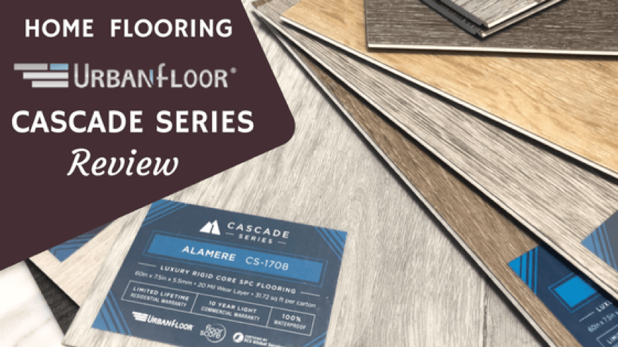 Urbanfloor Review: Cascade Series