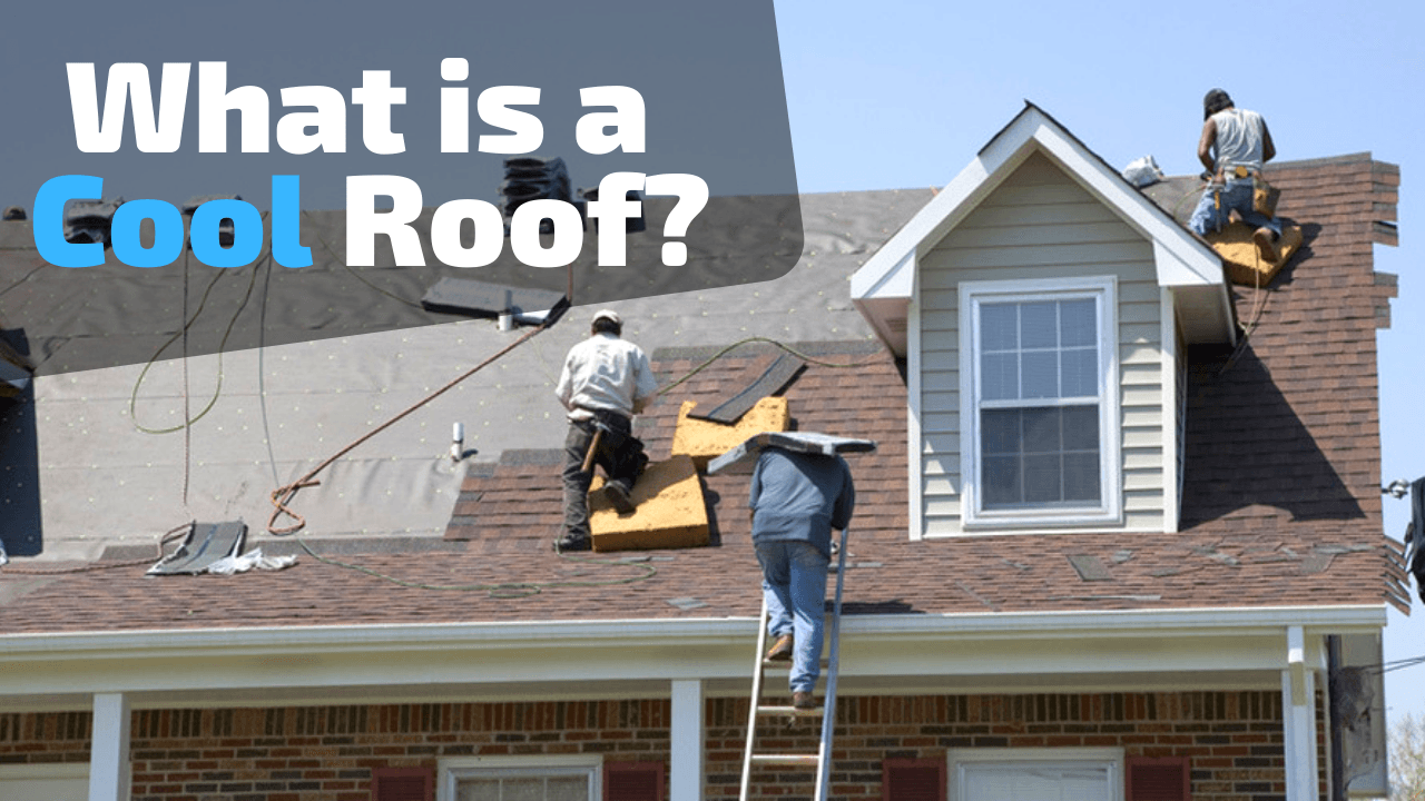 What is a Cool Roof? Why are They Required in Los Angeles?