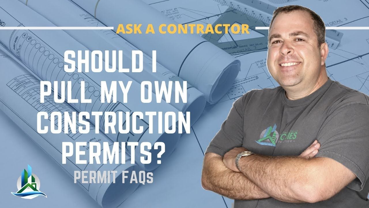 Building Permits | Should I Pull My Own Permits? Q&A